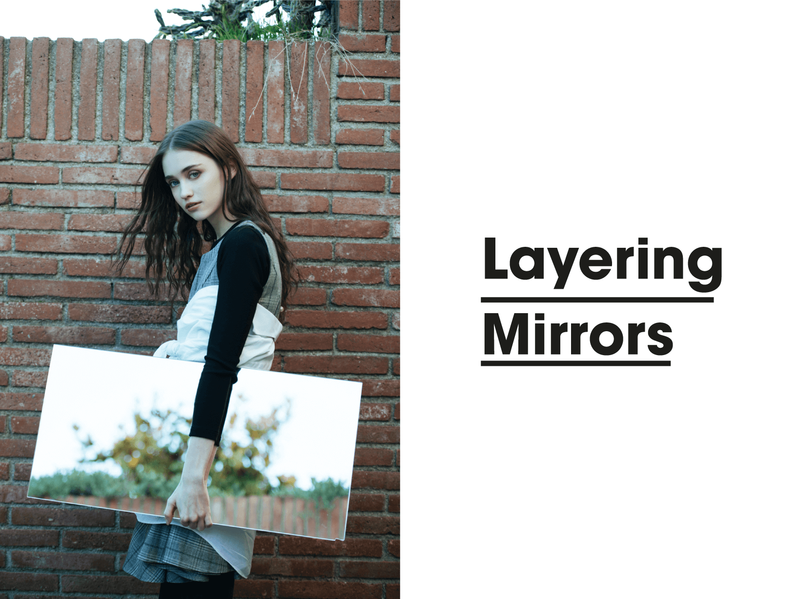 Layering Mirrors