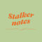 Stalker Notes #04