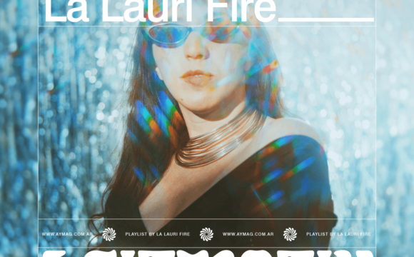 LEITMOTIV #34: La Lauri Fire