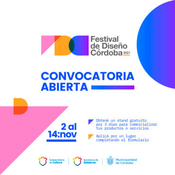 CONVOCATORIA ABIERTA: para proyectos en el Festival de Diseño Córdoba 2021